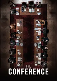Poster to the movie "The Conference" #1066993