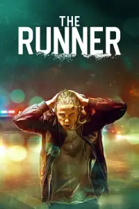 Poster to the movie "The Runner" #1111154