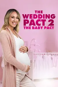 Poster to the movie "The Wedding Pact 2: The Baby Pact" #1148233
