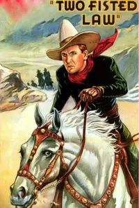 Poster to the movie "Two-Fisted Law" #1128261