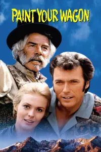 Poster to the movie "Paint Your Wagon" #1034918