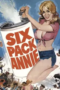 Poster to the movie "Sixpack Annie" #741757