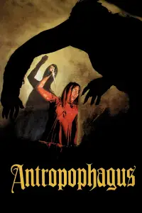 Poster to the movie "Anthropophagous" #1011279