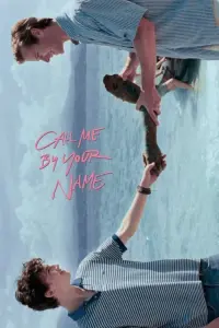 Poster to the movie "Call Me by Your Name" #832925