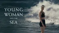 Backdrop to the movie "Young Woman and the Sea" #969860