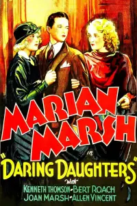 Poster to the movie "Daring Daughters" #1169133