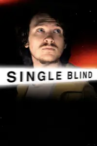 Poster to the movie "Single Blind" #1068279