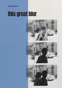 Poster to the movie "this great blur" #686804
