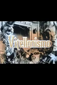 Poster to the movie "Vitellonismo" #862175