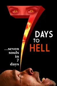 Poster to the movie "7 Days To Hell" #1067051
