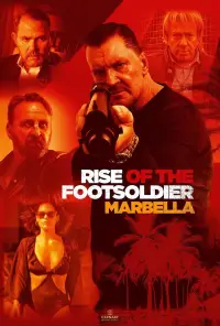 Poster to the movie "Rise of the Footsoldier 4: Marbella" #949232