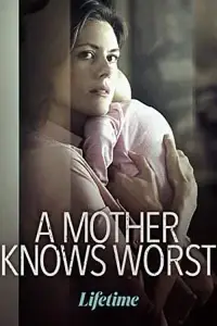 Poster to the movie "A Mother Knows Worst" #885867