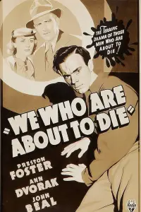 Poster to the movie "We Who Are About to Die" #972731
