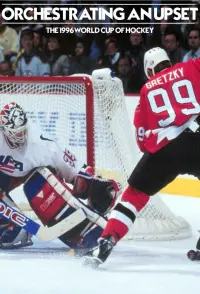 Poster to the movie "Orchestrating An Upset: The 1996 World Cup of Hockey" #826168