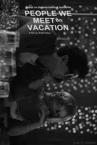 Poster to the movie "People We Meet on Vacation" #1242506