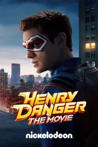 Poster to the movie "Henry Danger: The Movie" #924348