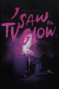 Poster to the movie "I Saw the TV Glow" #594529