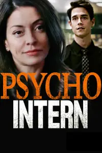 Poster to the movie "Psycho Intern" #1084724