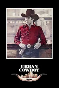 Poster to the movie "Urban Cowboy" #1097809