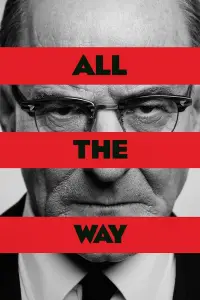 Poster to the movie "All the Way" #1035196