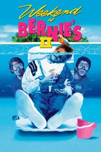 Poster to the movie "Weekend at Bernie