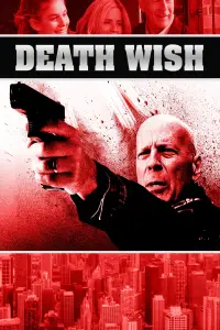 Poster to the movie "Death Wish" #947237