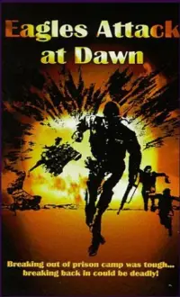 Poster to the movie "Eagles Attack At Dawn" #1045748