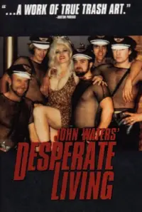 Poster to the movie "Desperate Living" #613366