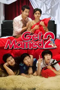 Poster to the movie "Get Married 2" #1237289
