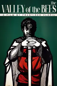 Poster to the movie "The Valley of the Bees" #1068882