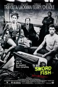 Poster to the movie "Swordfish" #680321