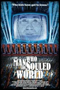 Poster to the movie "The Man Who Souled the World" #1112786