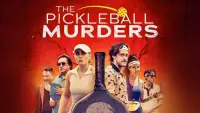 Backdrop to the movie "The Pickleball Murders" #729315