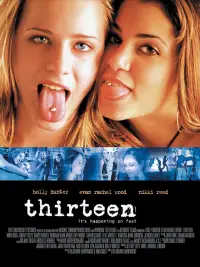 Poster to the movie "Thirteen" #964709
