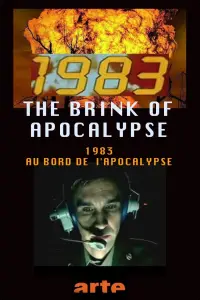 Poster to the movie "1983: The Brink of Apocalypse" #876786