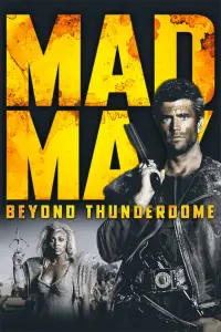 Poster to the movie "Mad Max Beyond Thunderdome" #927249