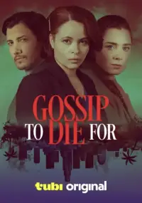 Poster to the movie "Gossip to Die For" #1156939