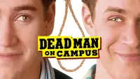 Backdrop to the movie "Dead Man on Campus" #1044825