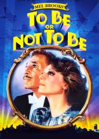 Poster to the movie "To Be or Not to Be" #962190