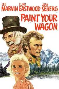 Poster to the movie "Paint Your Wagon" #1034934