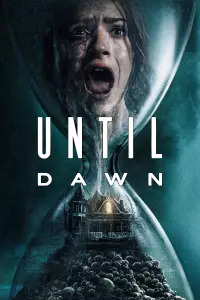 Poster to the movie "Until Dawn" #917366