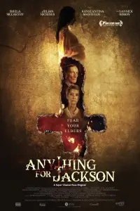 Poster to the movie "Anything for Jackson" #998183