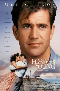 Poster to the movie "Forever Young" #1036543