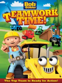 Poster to the movie "Bob the Builder: Teamwork Time" #1155940