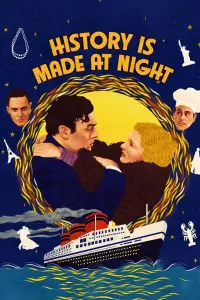 Poster to the movie "History Is Made at Night" #1134559
