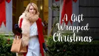 Backdrop to the movie "A Gift Wrapped Christmas" #986357