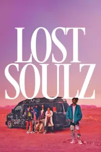 Poster to the movie "Lost Soulz" #1096157