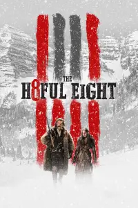 Poster to the movie "The Hateful Eight" #582769