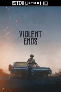 Poster to the movie "Violent Ends" #1123811