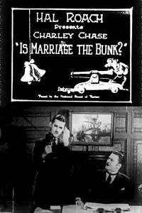 Poster to the movie "Is Marriage the Bunk?" #1129946